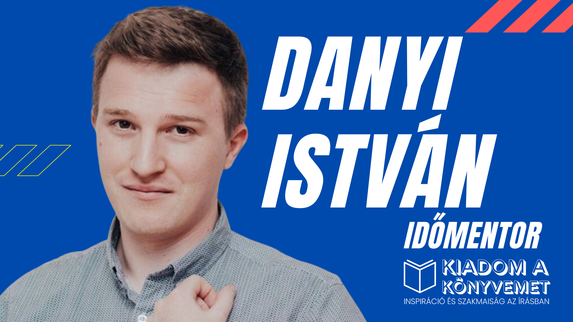 Danyi István, időmentor